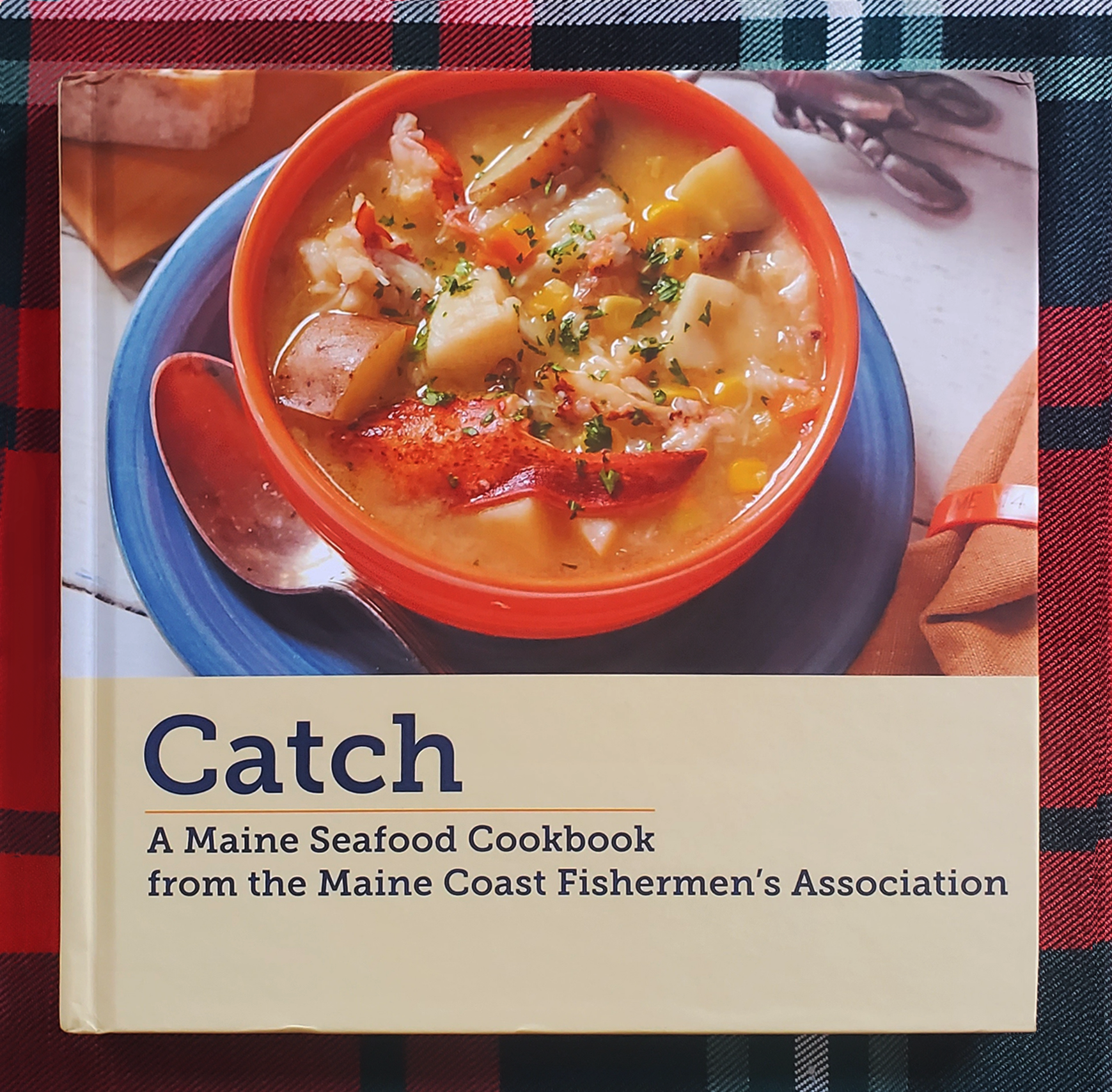 Catch: A Maine Seafood Cookbook