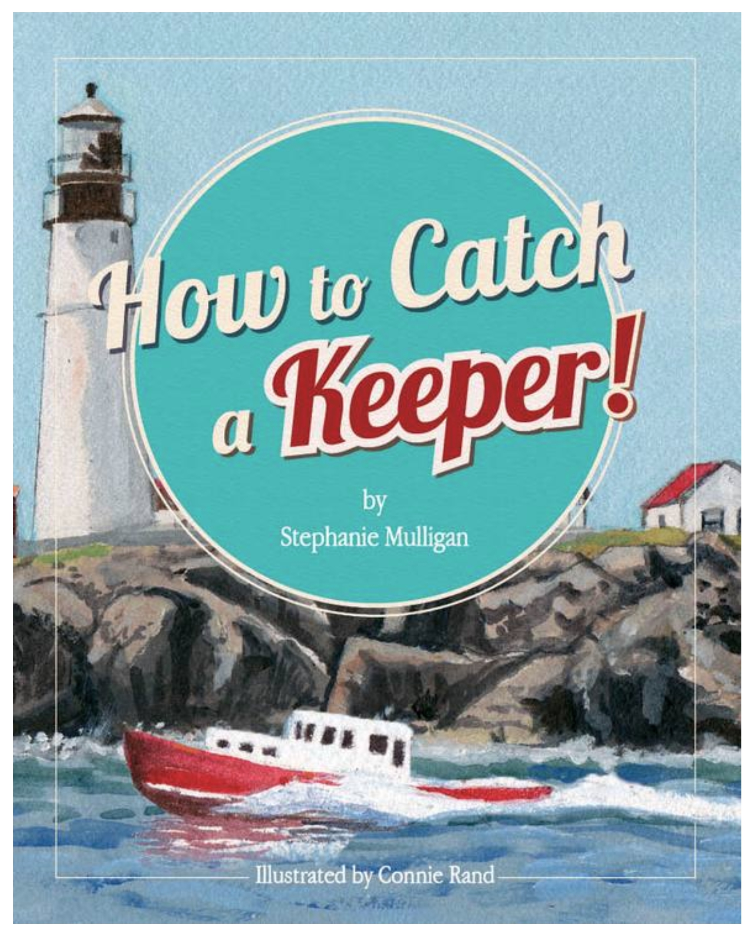 How to Catch a Keeper